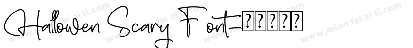 Hallowen Scary Font字体转换